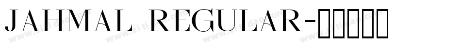 JAHMAL Regular字体转换